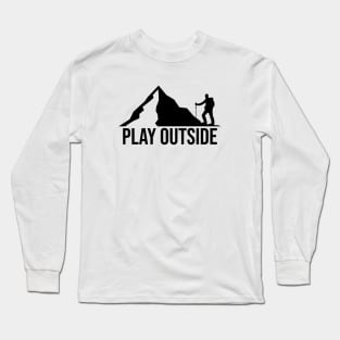 Play Outside Long Sleeve T-Shirt